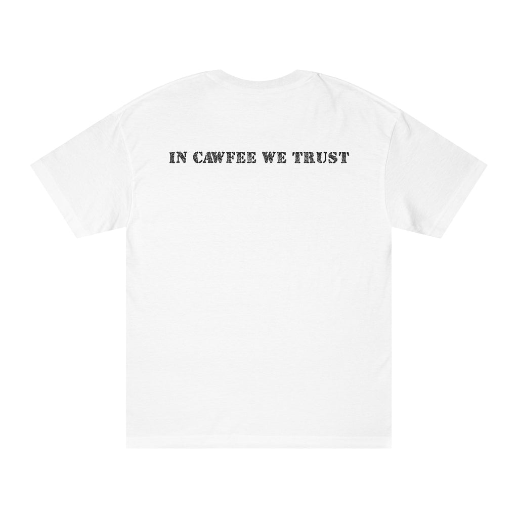 In Cawfee We Trust Tee