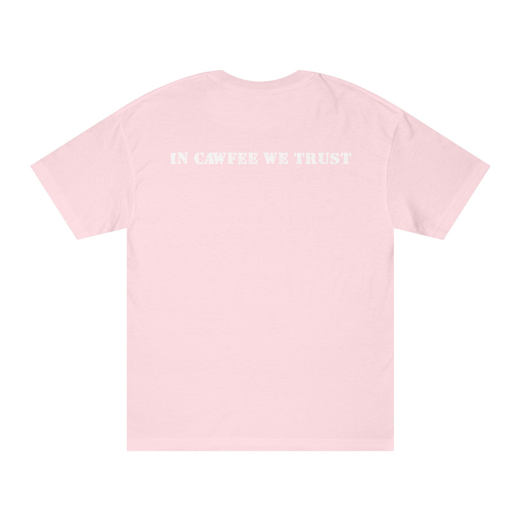 In Cawfee We Trust Tee