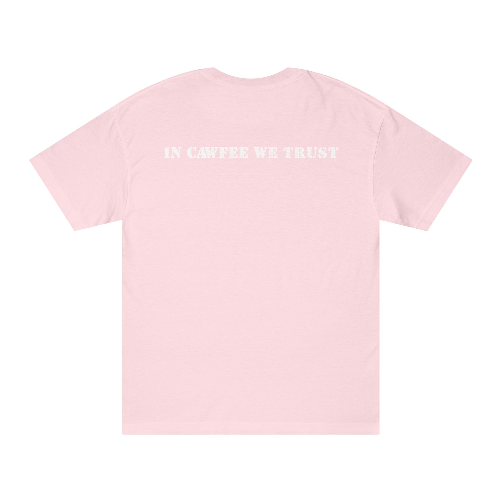 In Cawfee We Trust Tee